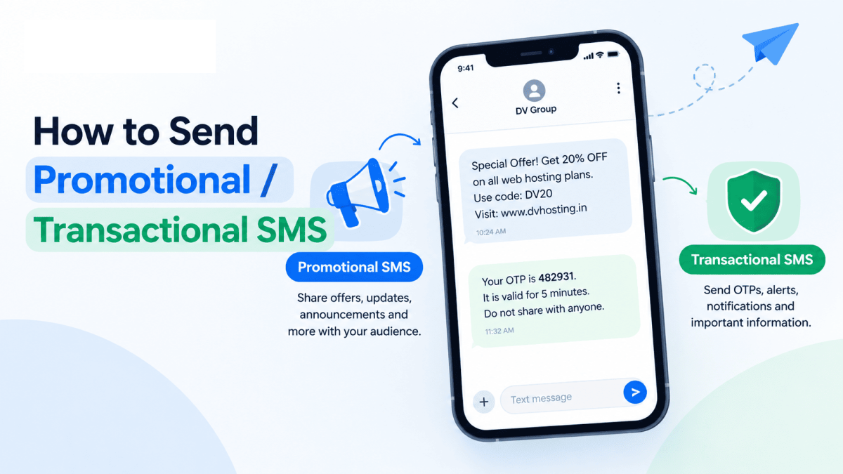 How to Send Promotional & Transactional SMS via DV Connect